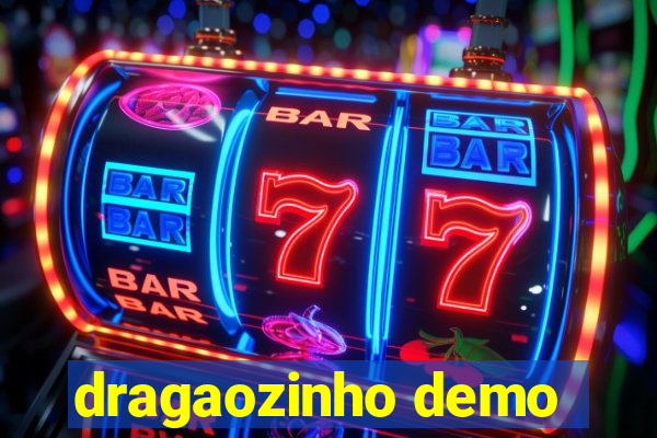 dragaozinho demo